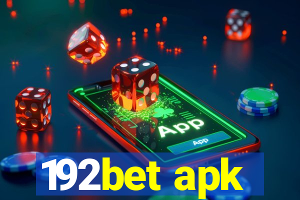 192bet apk