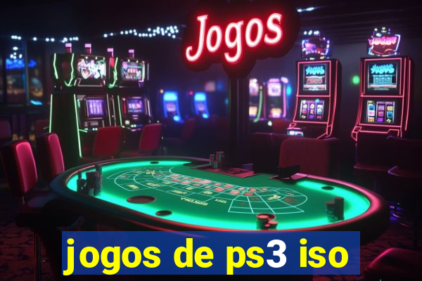 jogos de ps3 iso