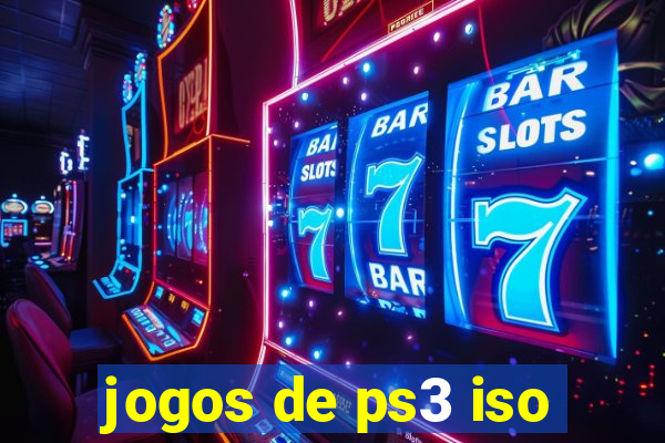 jogos de ps3 iso