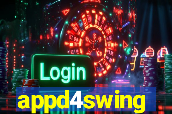 appd4swing