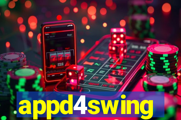 appd4swing