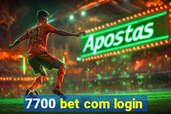 7700 bet com login