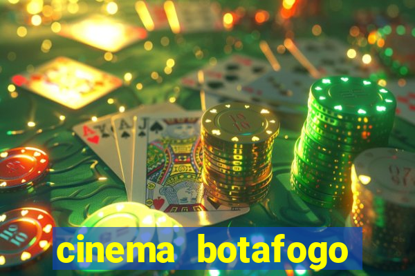 cinema botafogo praia shopping