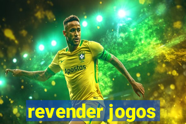 revender jogos