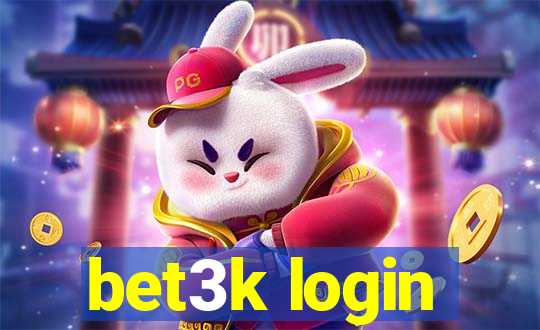 bet3k login