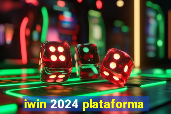 iwin 2024 plataforma