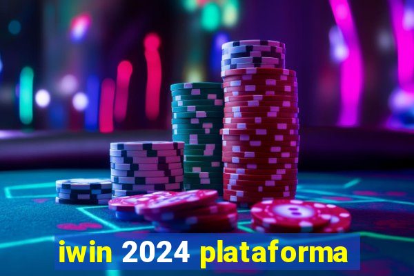 iwin 2024 plataforma