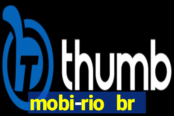 mobi-rio br trabalhe conosco