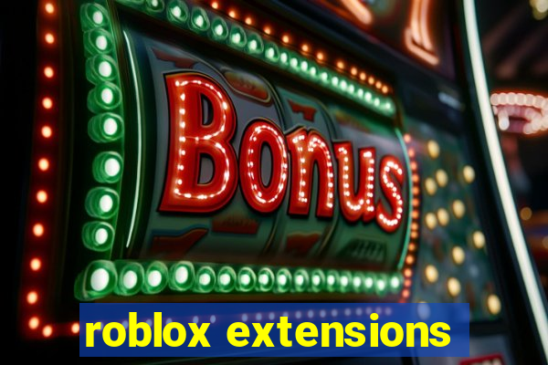 roblox extensions