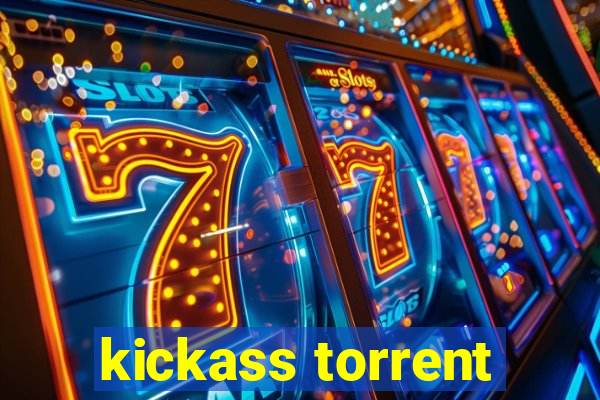 kickass torrent