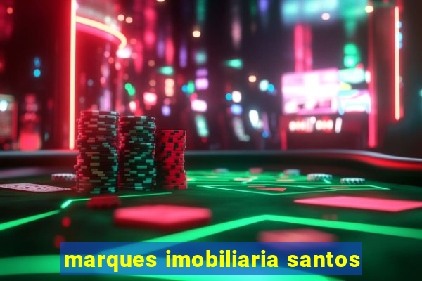 marques imobiliaria santos