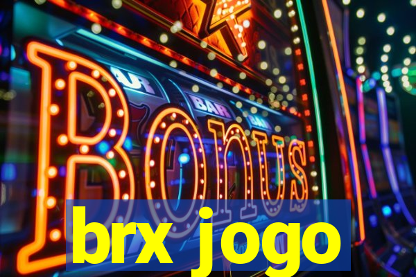 brx jogo