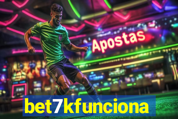 bet7kfunciona