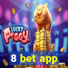 8 bet app