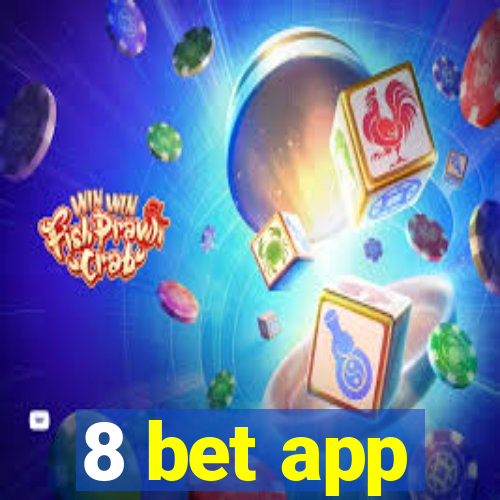 8 bet app