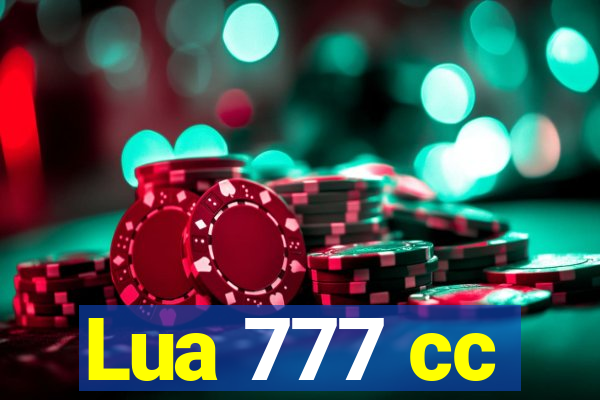 Lua 777 cc