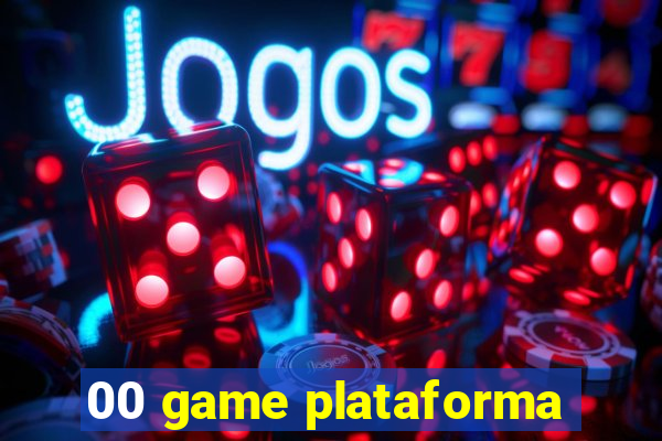 00 game plataforma