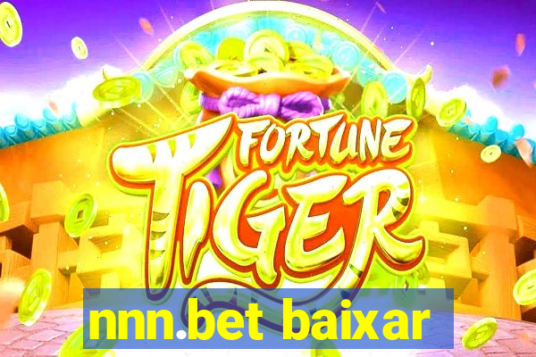 nnn.bet baixar