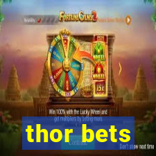 thor bets