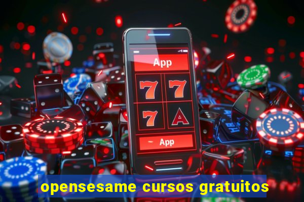 opensesame cursos gratuitos