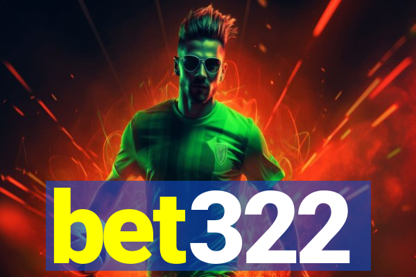 bet322