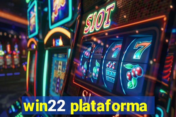 win22 plataforma