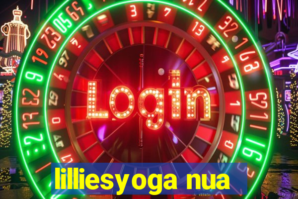 lilliesyoga nua