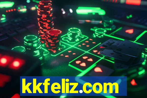 kkfeliz.com