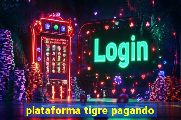 plataforma tigre pagando