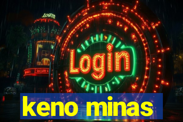 keno minas