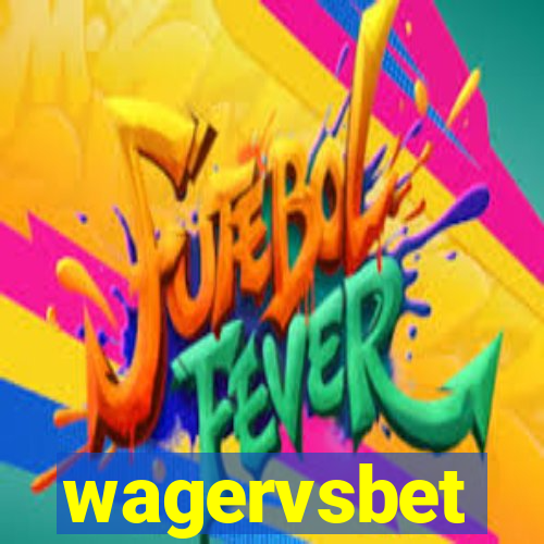 wagervsbet