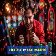 kits dls 19 real madrid