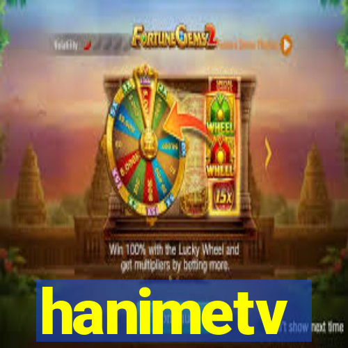 hanimetv