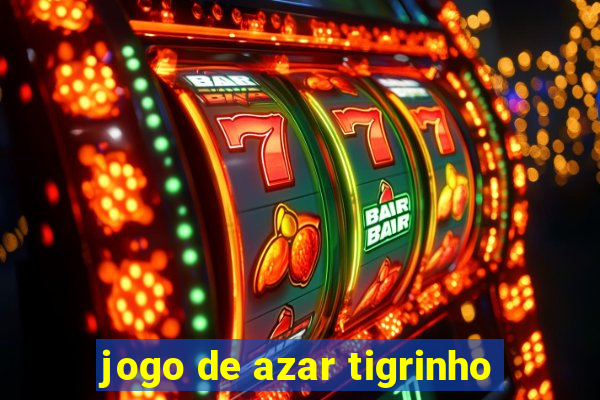 jogo de azar tigrinho