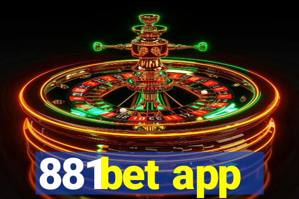 881bet app