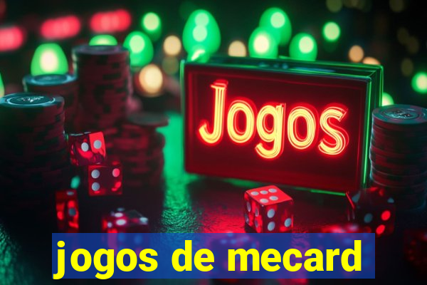 jogos de mecard