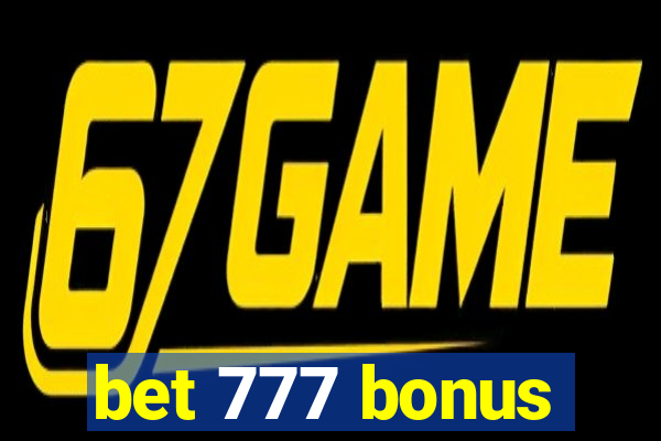 bet 777 bonus