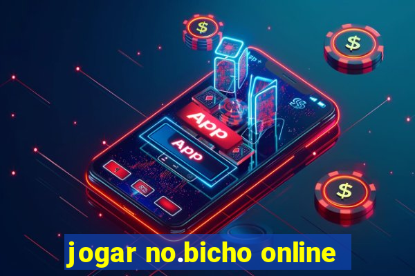 jogar no.bicho online