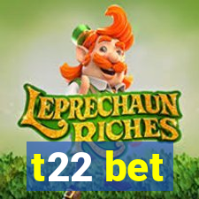 t22 bet