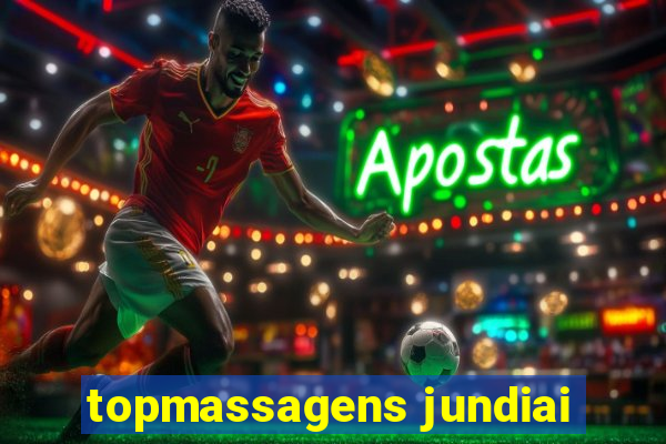 topmassagens jundiai