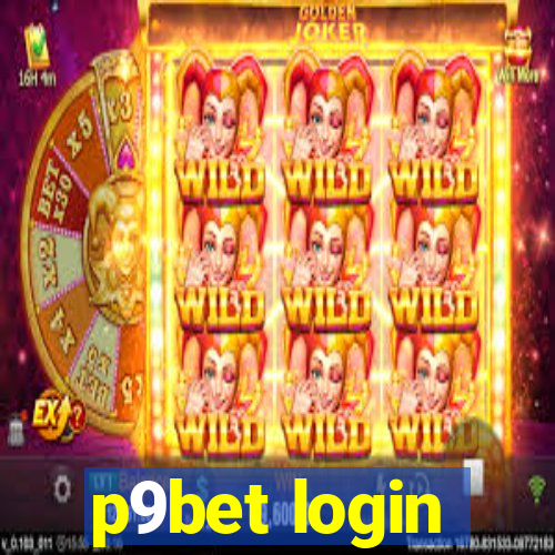 p9bet login