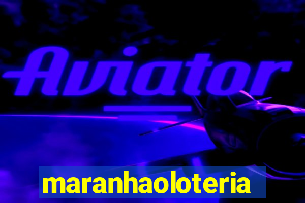 maranhaoloterias.com