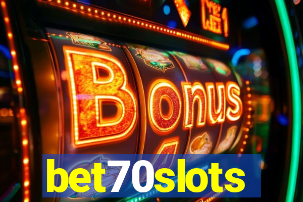 bet70slots