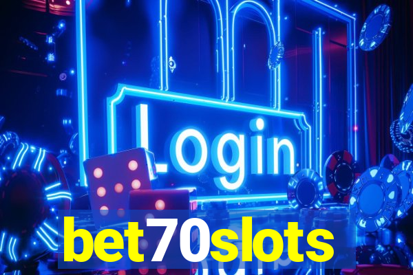 bet70slots