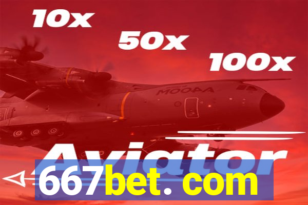 667bet. com