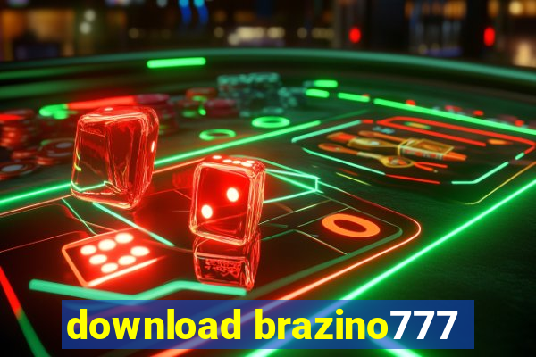 download brazino777