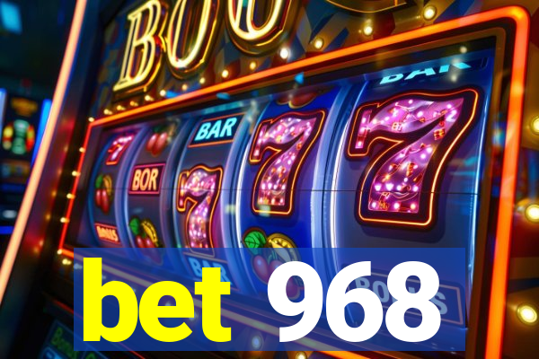 bet 968