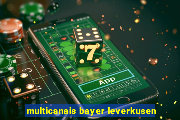 multicanais bayer leverkusen