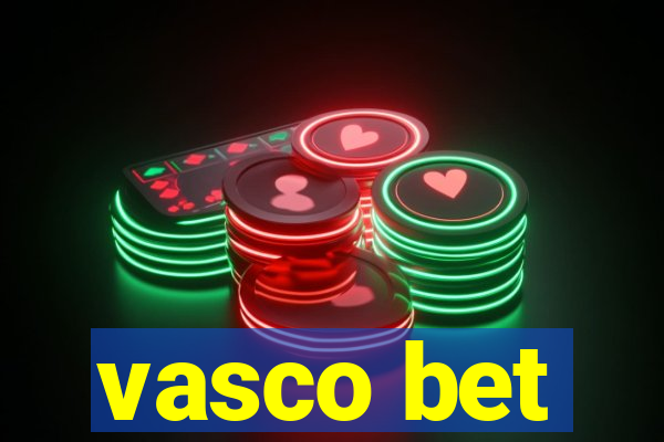 vasco bet