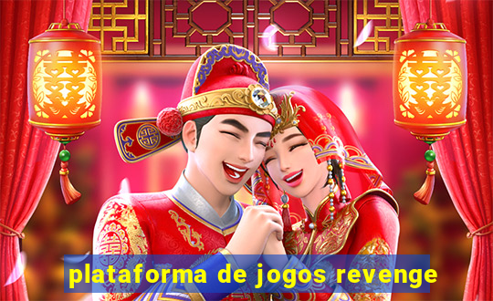 plataforma de jogos revenge